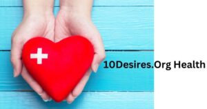 10Desires.Org Health